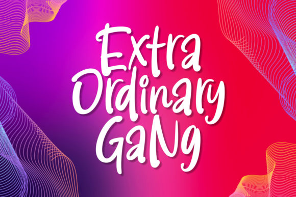 Extra Ordinary Gang Font: A Bold Typeface for Campaign Impact