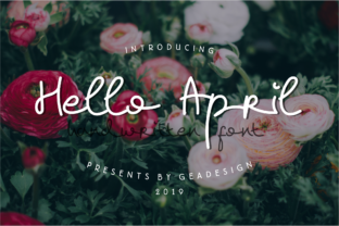 Hello April Font: A Delicate Script for Stronger Campaigns