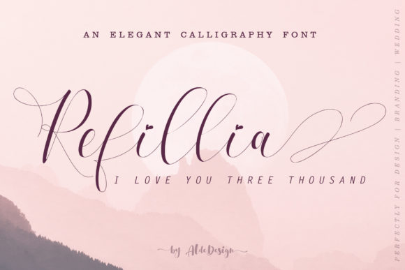 Refillia Calligraphy: A Romantic Typeface for Makers and Sellers